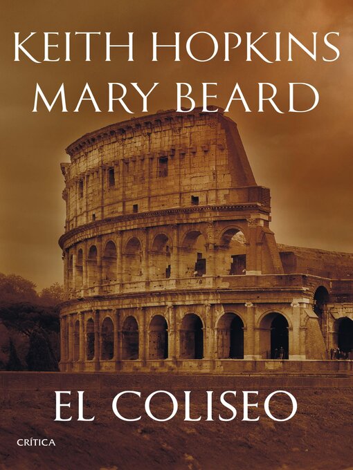 Title details for El Coliseo by Mary Beard - Available